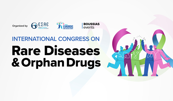 Διεθνές Συνέδριο για τις Σπάνιες Παθήσεις και τα Ορφανά Φάρμακα